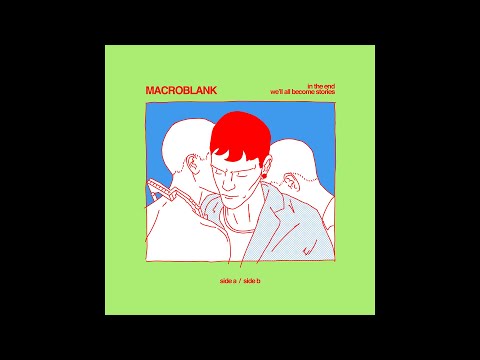 Macroblank - in the end, we'll all become stories