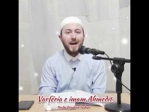 Varfëria e imam Ahmedit - Hoxhë Qëndrim Jashari