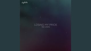 Losing My Pride (Extended Club Mix)