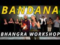 BANDANA BHANGRA WORKSHOP | SHUBH | BHANGRA EMPIRE