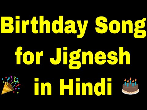 Birthday Song for jignesh - Happy Birthday Song for jignesh