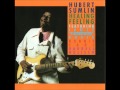 HUBERT SUMLIN (Greenwood ,Mississippi  U.S.A) - I Don't  Want No Woman