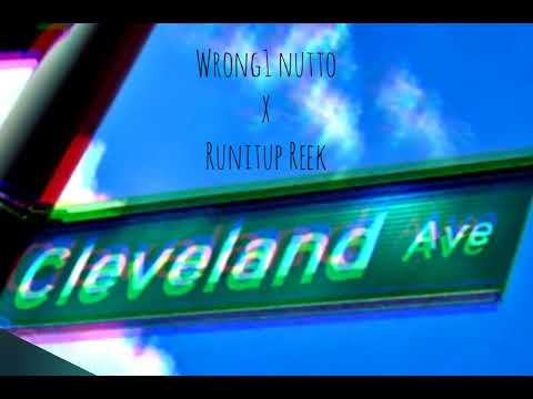 Nutto x Runitup Reek - Cleveland Ave (Straight out the cell)