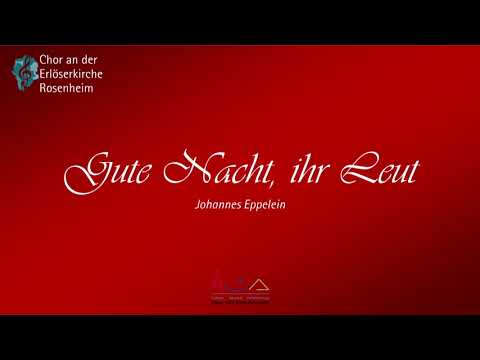 Gute Nacht, ihr Leut