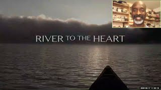 RIVER TO THE HEART