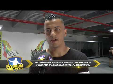 LUCIANO OSPINA PREVIO A JUNIOR EN BARRANQUILLA