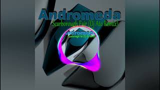 Andromeda - Scarborough Fair (Dj Ato Remix)