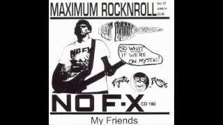NoFX - My Friends