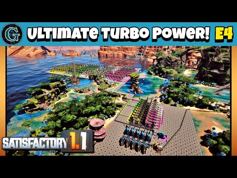 Satisfactory 1.1 Turbo Fuel Guide! Max Power from 1 Pure Oil Node!Evolution E4