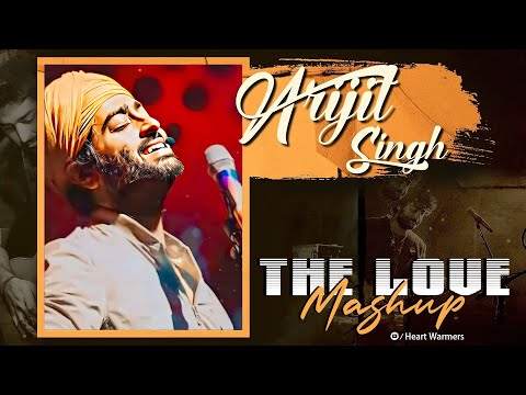 Best of Arijit Singh Mashup 2024 | Arijit Singh Songs | Trending Love Mashup | Bollywood Love Mashup