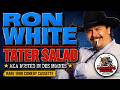 Ron White - Tater Salad (AKA Busted in Des Moines) | Full Comedy Cassette (1990) #RonWhite #Comedy