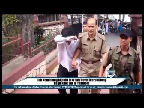 Ioh kem biang ki pulit ia u bah David Marshillong ba ju khot sin u phantom
