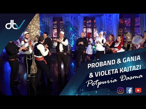 Pro band & Ganja & Violeta Kajtazi - Potpuria Dasma (Gezuar 2021)