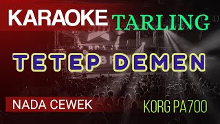 Download lagu TETEP DEMEN - KARAOKE TARLING NADA CEWEK mp3 Download lagu TETEP DEMEN - KARAOKE TARLING NADA CEWEK mp3