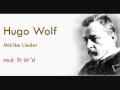 Hugo Wolf Mörike Lieder Er ist 's