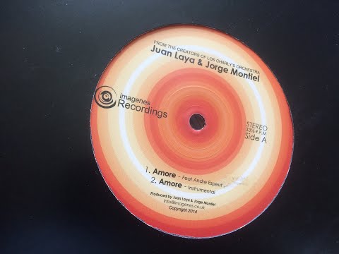 Amore ~ Juan Laya & Jorge Montiel feat Andre Espeut