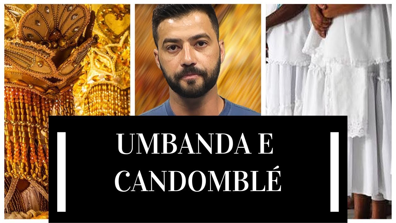 7 DIFERENÇAS ENTRE UMBANDA E CANDOMBLÉ