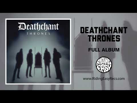 DEATHCHANT - THRONES (OFFICIAL ALBUM AUDIO STREAM)