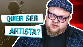 Quer Ser Artista? ASSISTA ISSO - Checklist