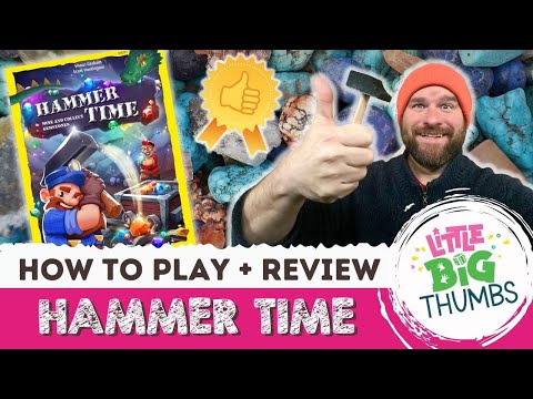 Hammer Time - How to Play & Quick Review // Little Big Thumbs