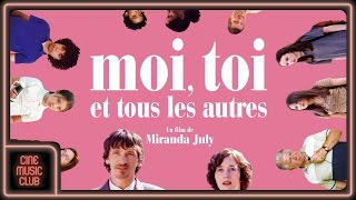 Michael Andrews - Mirror (extrait de la musique du film "Moi, toi et tous les autres")