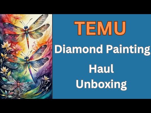 TEMU Diamond Painting Haul - Unboxing - Diamond Art -