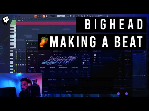 Bighead Making New Beats From Scratch | FL Studio | Twitch Stream IV