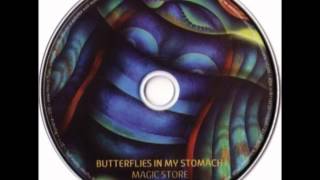 BUTTERFLIES IN MY STOMACH - 04 - ANOTHER YOU