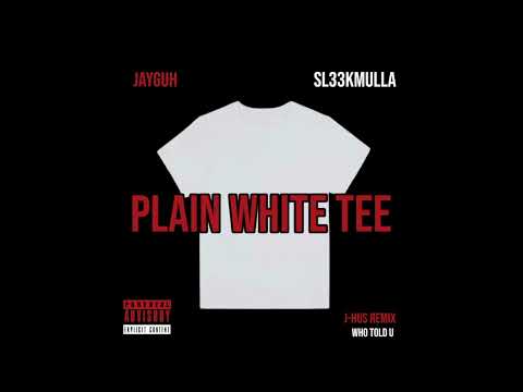 J hus 'Who told u' Remix Jayguh x Sl33kmulla