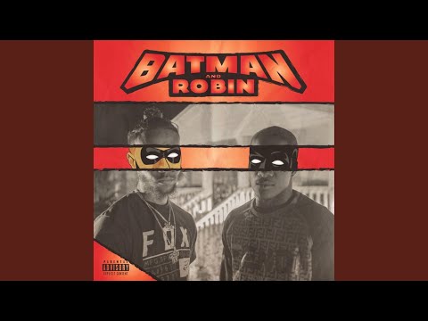 Batman & Robin (feat. KOS)