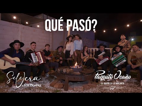 Paquito Ocaño El Dueño de La Bailanta and Sele Vera y Los Pampas