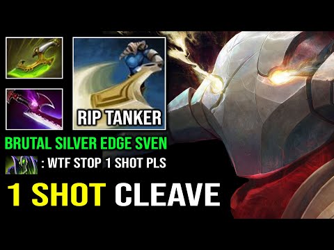 WTF 1 Shot Enemy Brutal Cleave Sven with Invisible Silver Edge Vs Hard Tanker Hero OP Carry Dota 2