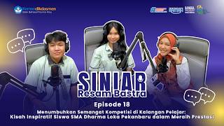 Kisah Inspiratif Siswa SMA Dharma Loka Pekanbaru dalam Meraih Prestasi