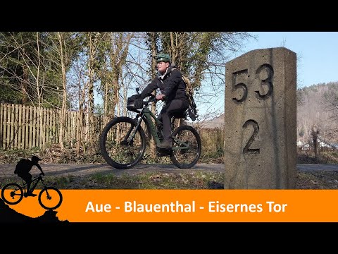 Radtour im Erzgebirge von Aue über Blauenthal zum Eisernes Tor / Uwe´s Radlgeschichten