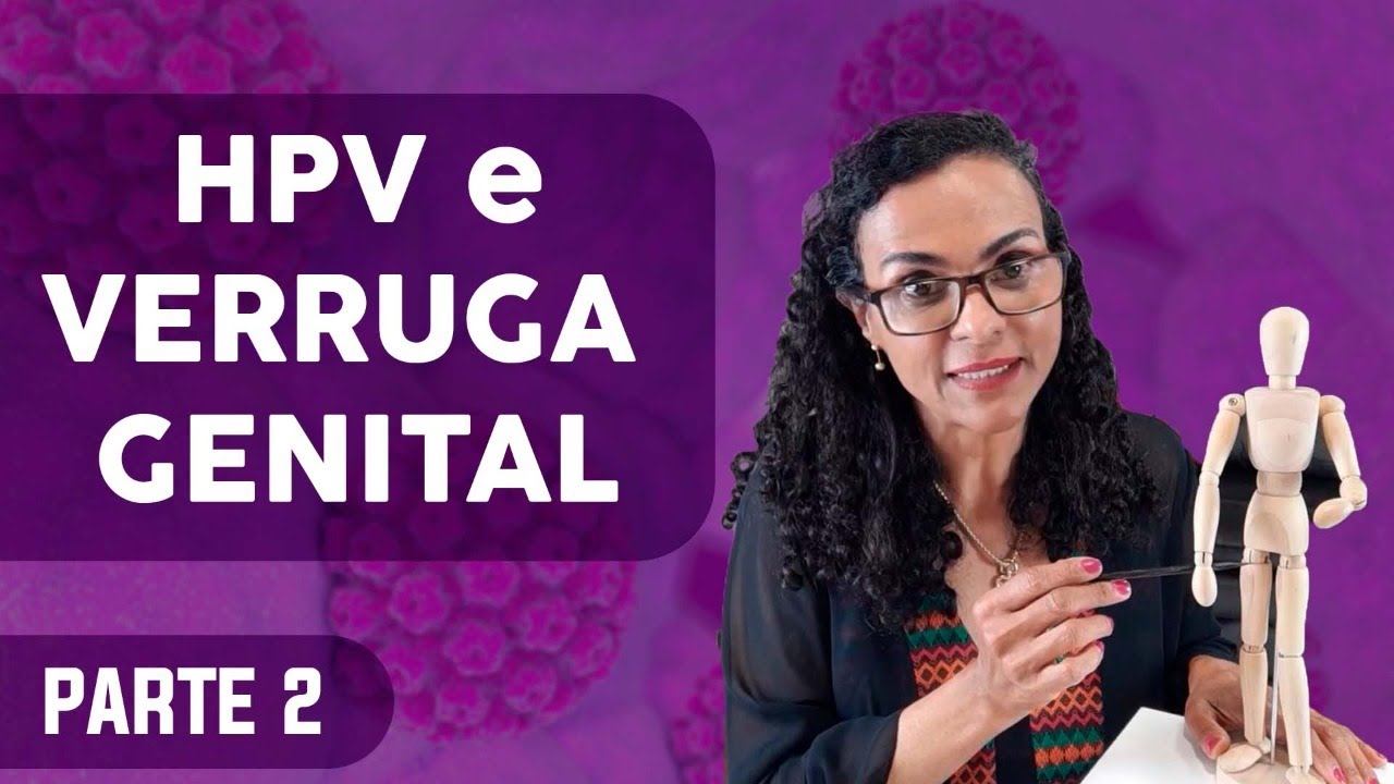 HPV dá Verruga Genital - Dra. Angela Labanca