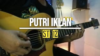 Download lagu Putri Iklan - ST 12 || Acoustic Guitar Instrumental Cover mp3
