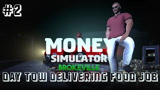 Day 2 in Brokeville: I Became a Food Delivery Guy 🍔💸 | Money Simulator