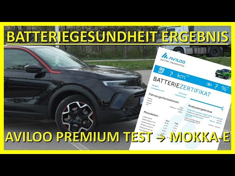 How good is the BATTERY HEALTH according to AVILOO in my Opel Mokka-e?