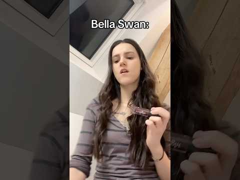 Bella Swan vs normal person