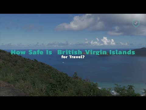 How Safe Are the British Virgin Islands for Travel?