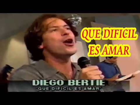 DIEGO BERTIE QUE DIFICIL ES AMAR - GISELA EN AMERICA