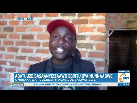 Abatuuze Basaanyizzaawo Ebintu bya Munnaabwe, Omubaka wa Pulezidenti Alagidde Bakwatibwe