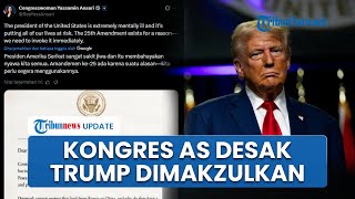 Kongres AS Desak Donald Trump Dimakzulkan hingga Mayoritas Warga Tolak Ambisi Caplok Greenland