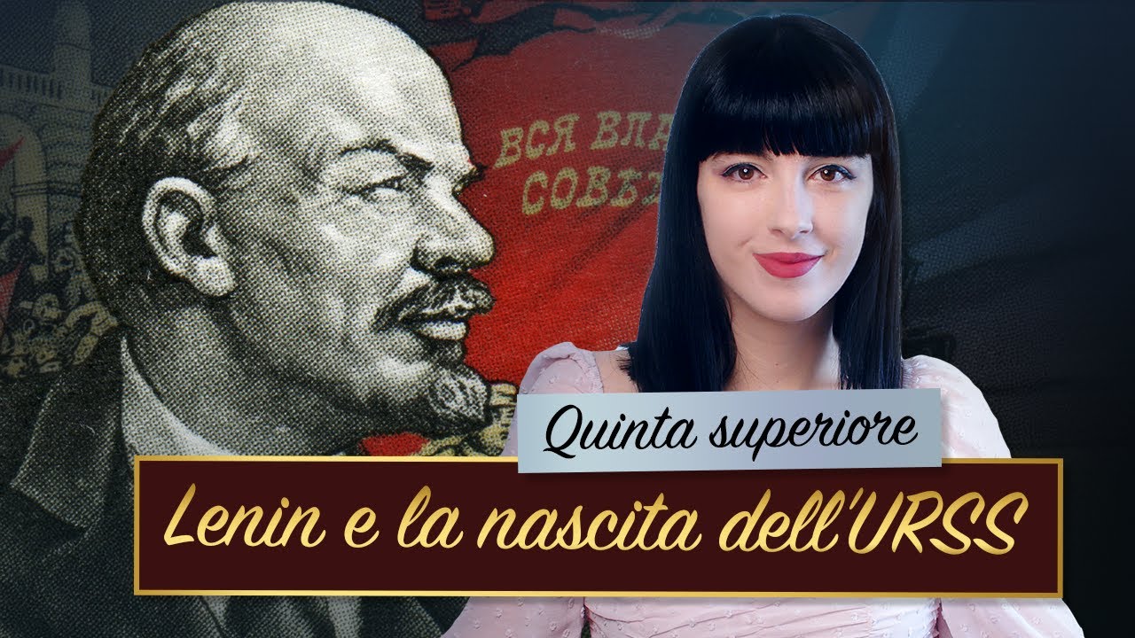 Lenin e la nascita dell'URSS || Maturità