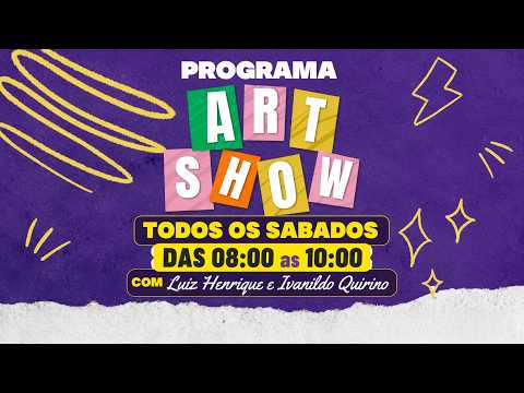 PROGRAMA ART SHOW 25/07/2026