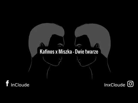 Kafinos x Miszka - Dwie Twarze (Prod. richboydior x kristian rose)