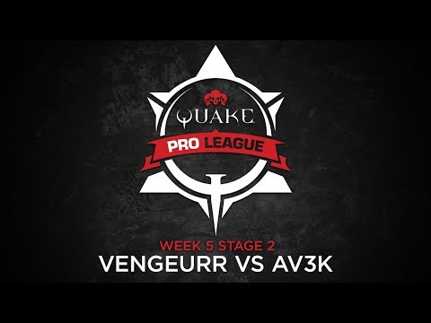 vengeurr vs av3k - Quake Pro League - Stage 2 Week 5