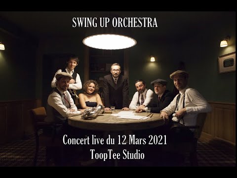 Swing Up Orchestra - Concert live ToopTee Studio
