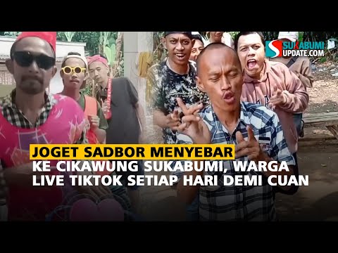 Joget Sadbor Menyebar ke Cikawung Sukabumi, Warga Live Tiktok Setiap Hari Demi Cuan