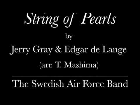 "String of Pearls" by Jerry Gray & Edgar de Lange